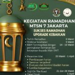 Rangkaian Kegiatan Ramadhan 2024 M/1445 H MTs N 7 Jakarta Dengan Tema “Sukses Ramadhan Upgrade Kebaikan”